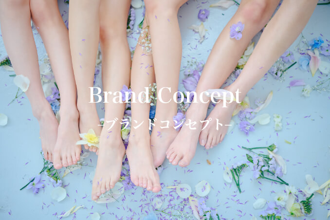 Brand Concept -ブランドコンセプト-