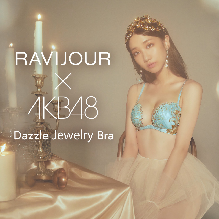 AKB48 x RAVIJOUR - ダズルジュエリー ホットリフト ブラ
