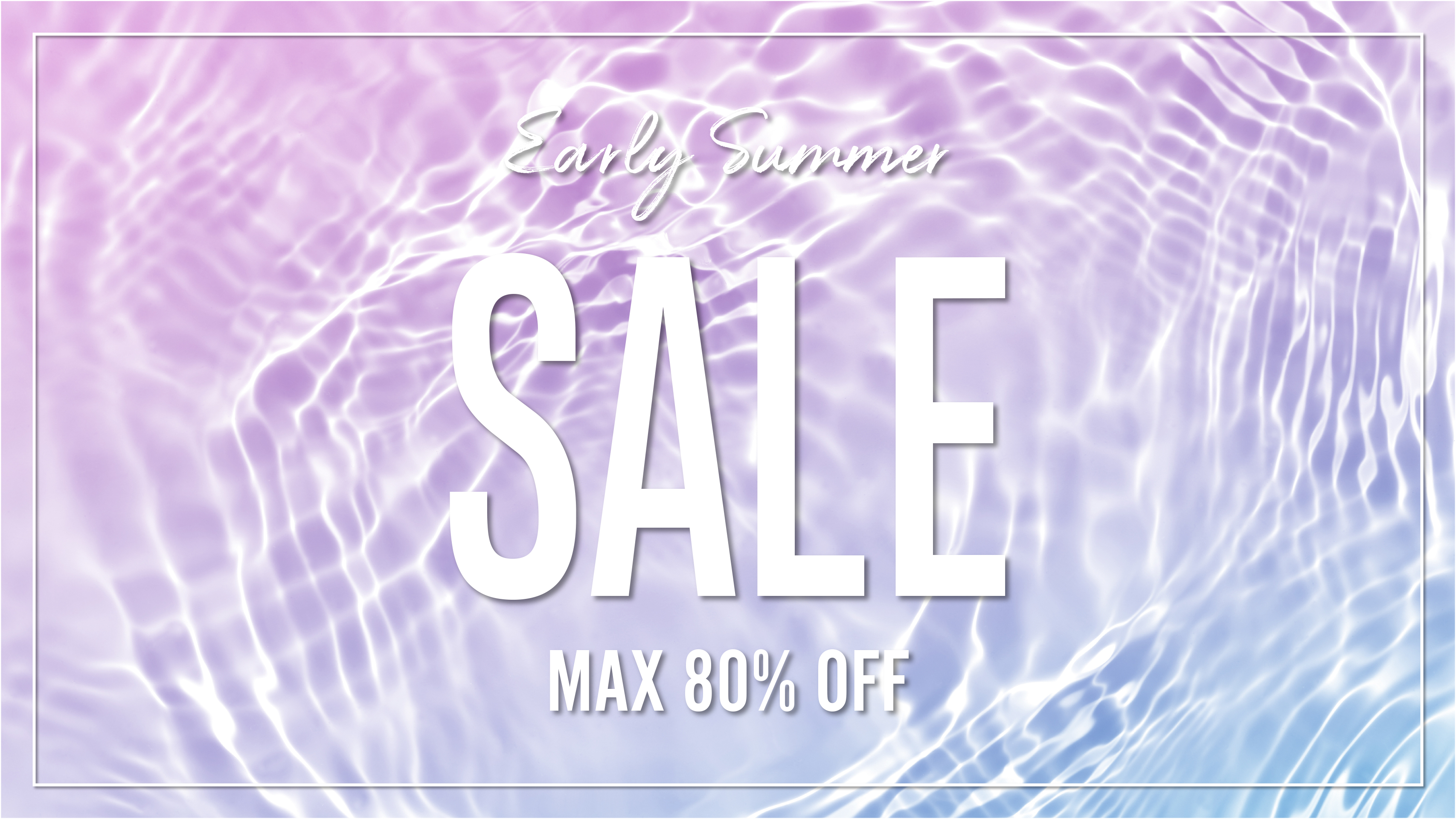 MAX80%オフ!アーリーサマーセール